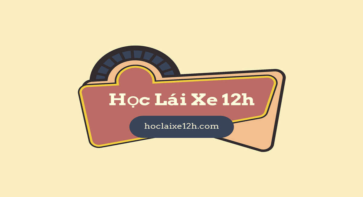 Blog kiến thức tại Hoclaixe12h.com là một trong những blog uy tín và chất lượng